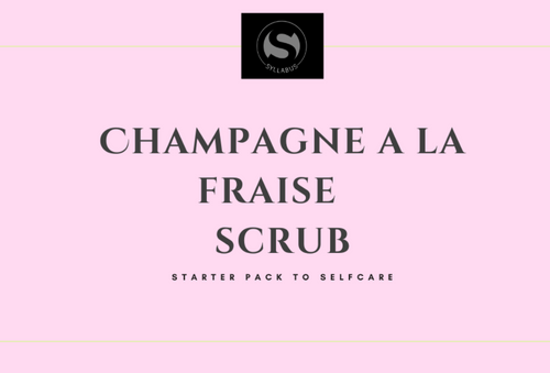 Champagne a la fraise  Scrub